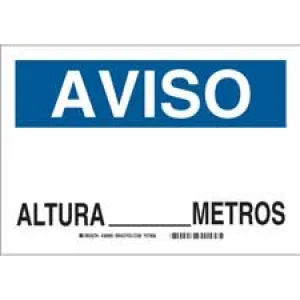 Brady AVISO Altura_______Metros Sign/ Buy online
