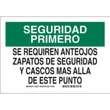 Brady SEGURIDAD PRIMERO Se Requieren Anteojos, Zapatos De Seguridad Y Casco Mas Alla De Este Punto Sign/ Buy online