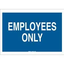 Employees Only Sign/ Buy Online