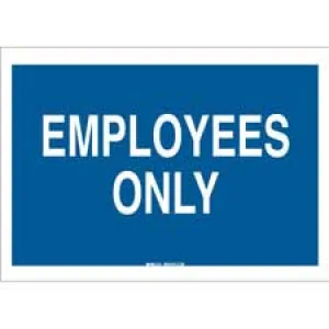 Employees Only Sign/ Buy Online