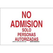 No Admision Solo Personas Autorizadas Sign/ Buy Online