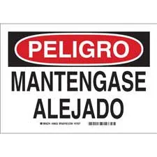 PELIGRO Mantengase Alejado Sign/ Buy Online