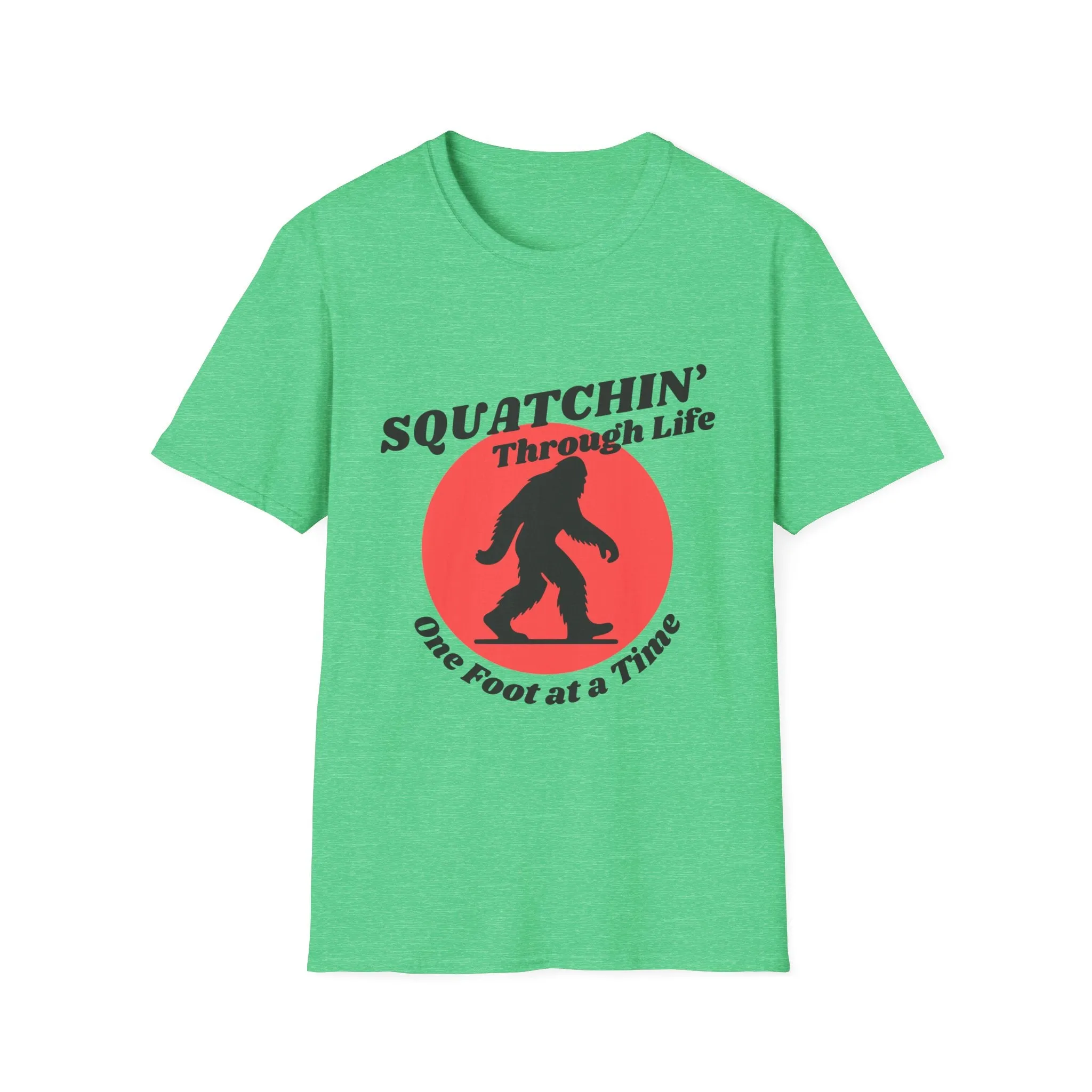 "Squatchin' Through Life" T-Shirt