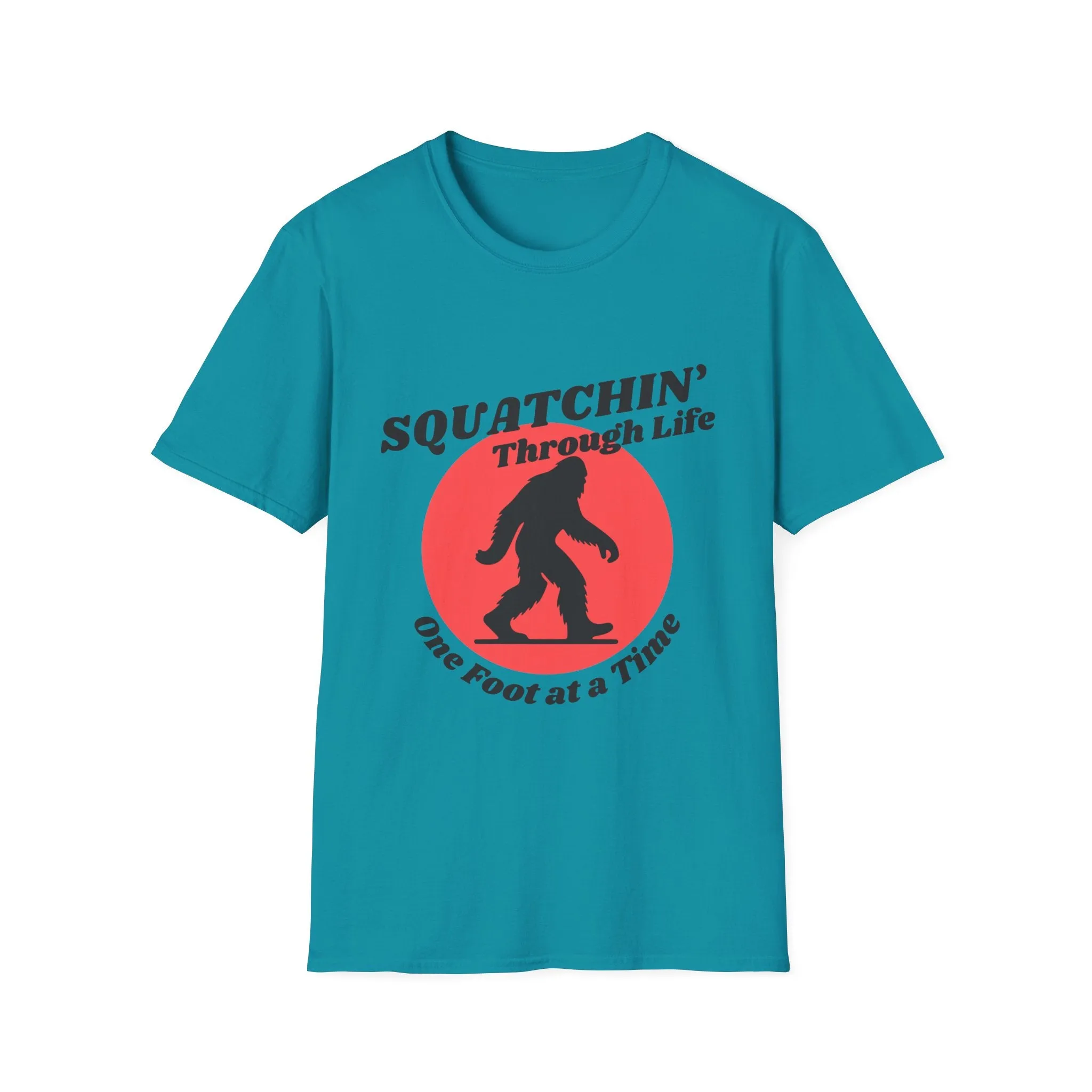 "Squatchin' Through Life" T-Shirt