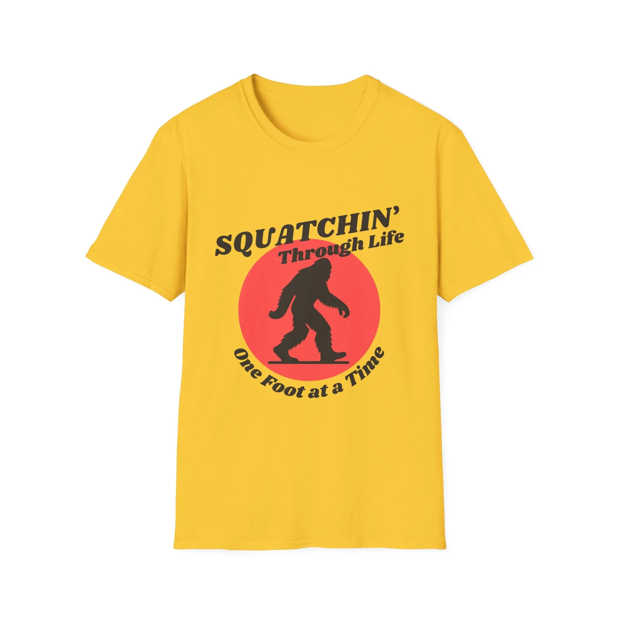 "Squatchin' Through Life" T-Shirt