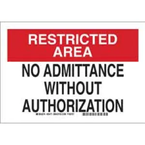 RESTRICTED AREA No Admittance Without Authorization Sign/ Buy Online