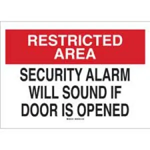 RESTRICTED AREA Security Alarm Will Sound If Door Is Opened Sign/ Buy Online