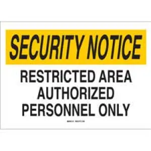 SECURITY NOTICE Restricted Area Authorized Personnel Only Sign/ Buy Online
