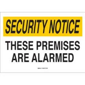 SECURITY NOTICE These Premises Are Alarmed Sign/ Buy Online