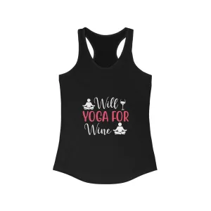 Will For Yoga and Wine Women's Racerback Tank Top - Stylish Activewear for Fitness Enthusiasts